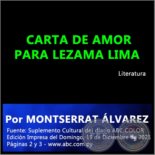 CARTA DE AMOR PARA LEZAMA LIMA - Por MONTSERRAT ÁLVAREZ - Domingo, 16 de Diciembre de 2021